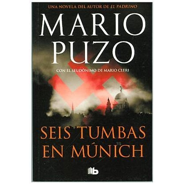 Seis tumbas en Munich, Mario Puzo