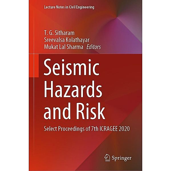 Seismic Hazards and Risk / Lecture Notes in Civil Engineering Bd.116