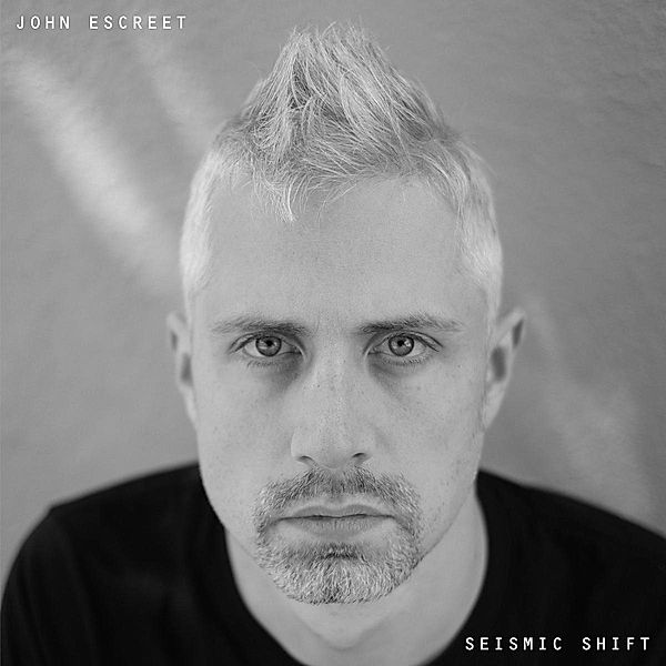 Seismic Shift, John Escreet