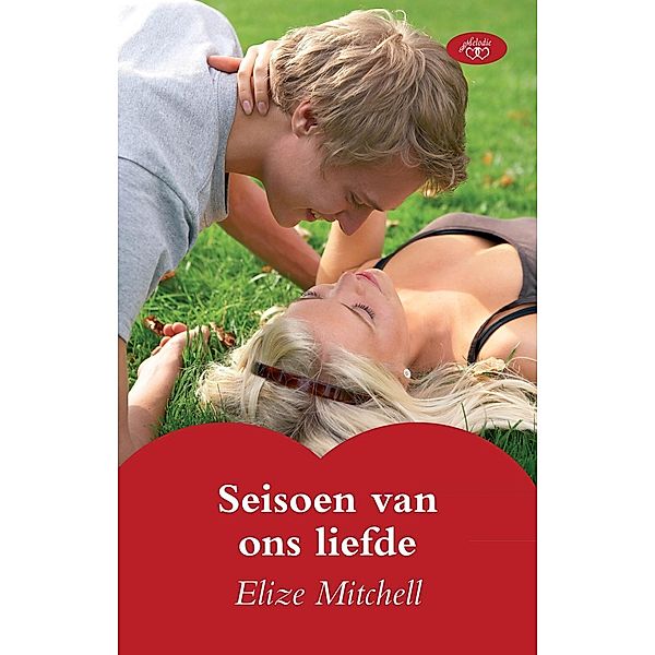 Seisoen van ons liefde, Elize Mitchell