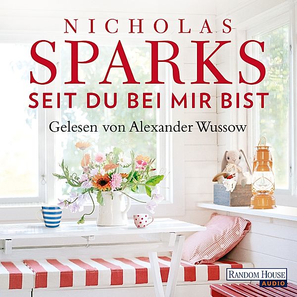 Seit du bei mir bist, Nicholas Sparks