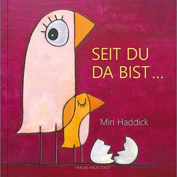 Seit du da bist, Miri Haddick