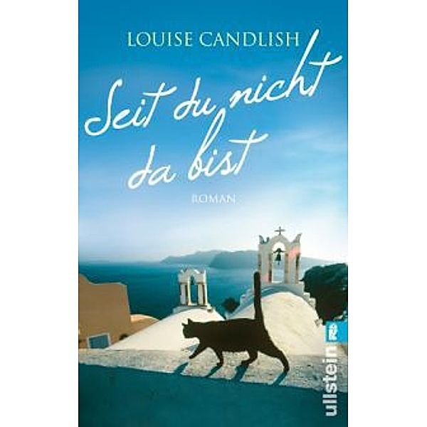 Seit du nicht da bist, Louise Candlish