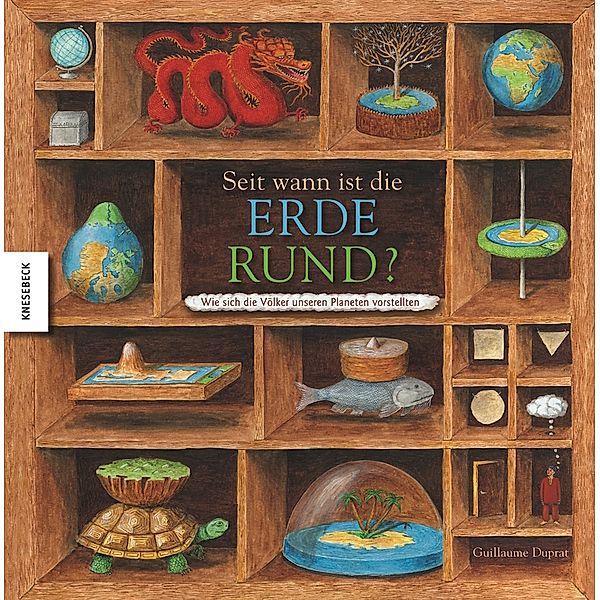 Seit wann ist die Erde rund?, Guillaume Duprat