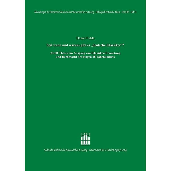 Seit wann und warum gibt es 'deutsche Klassiker'?, Daniel Fulda