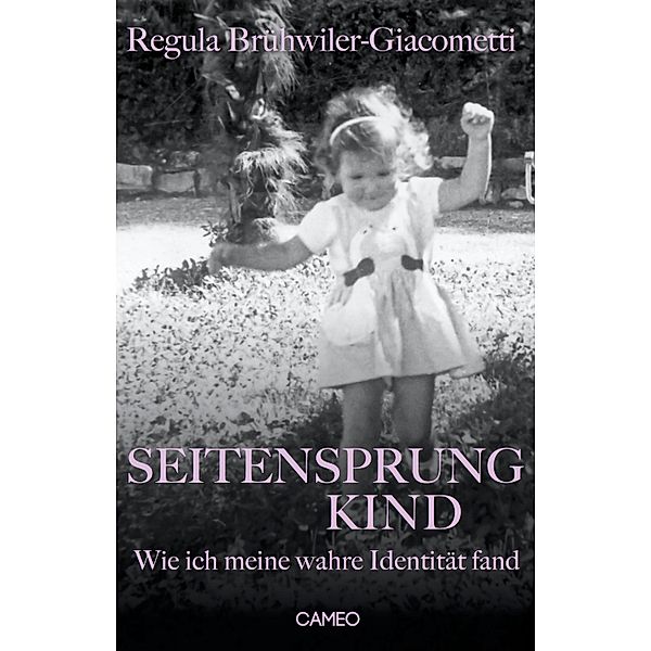 Seitensprungkind, Regula Brühwiler-Giacometti