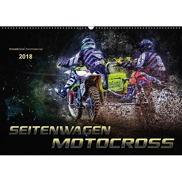 Seitenwagen Motocross (Wandkalender 2018 DIN A2 quer), Peter Roder