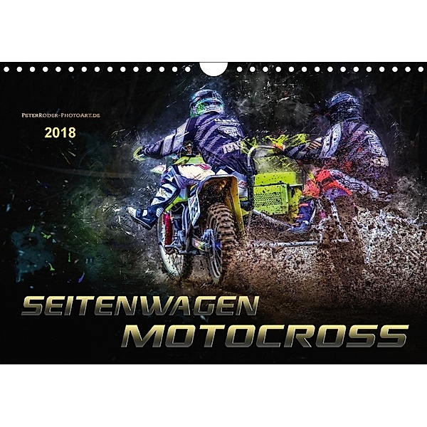 Seitenwagen Motocross (Wandkalender 2018 DIN A4 quer), Peter Roder