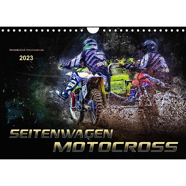 Seitenwagen Motocross (Wandkalender 2023 DIN A4 quer), Peter Roder