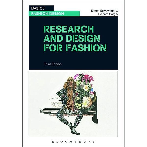 Seivewright, S: Research and Design for Fashion, Simon Seivewright, Richard Sorger