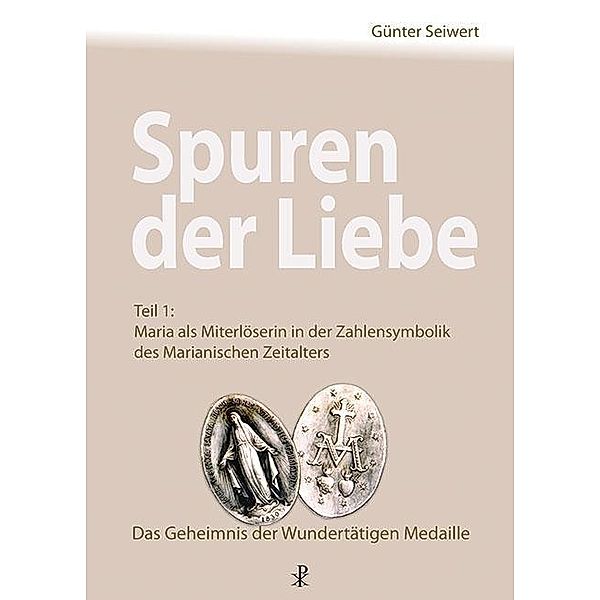 Seiwert, G: Spuren der Liebe, Günter Seiwert