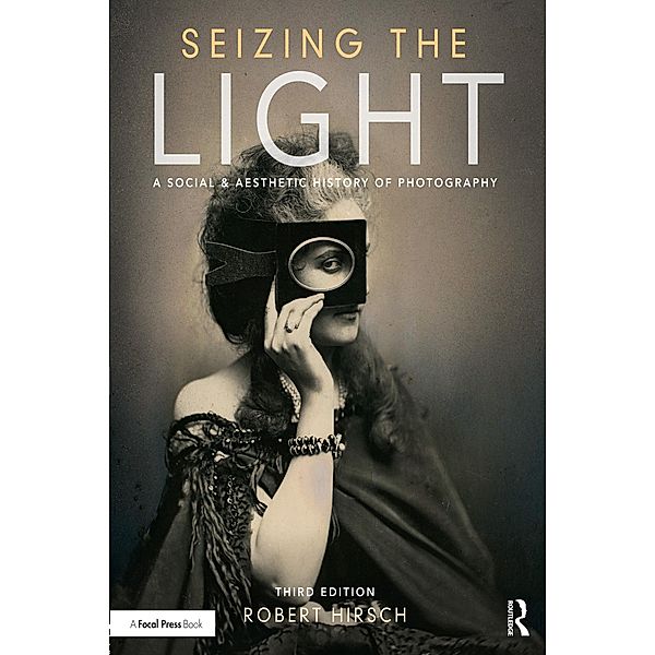 Seizing the Light, Robert Hirsch