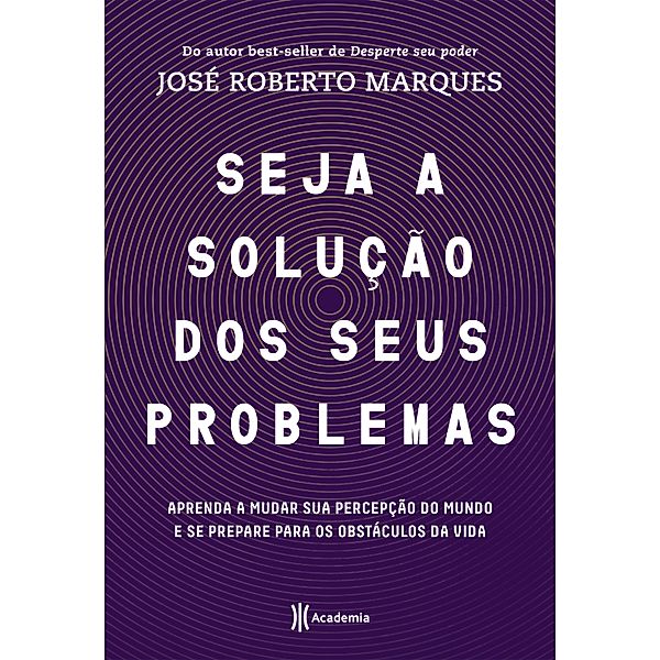 Seja a solução dos seus problemas, José Roberto Marques