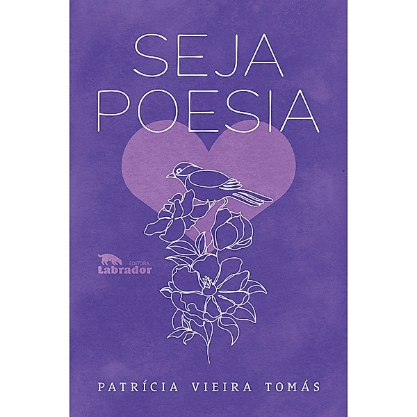 Seja poesia, Patrícia Vieira Tomás