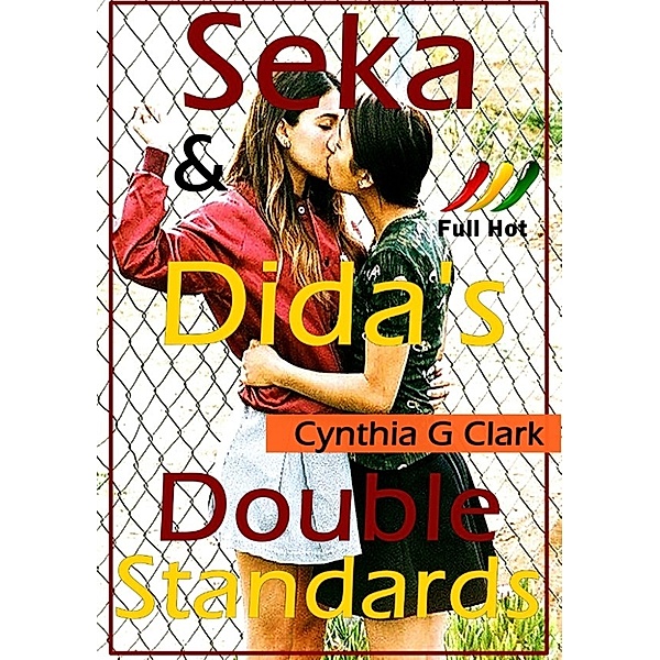 Seka & Dida’s Double Standards, Cynthia Clark