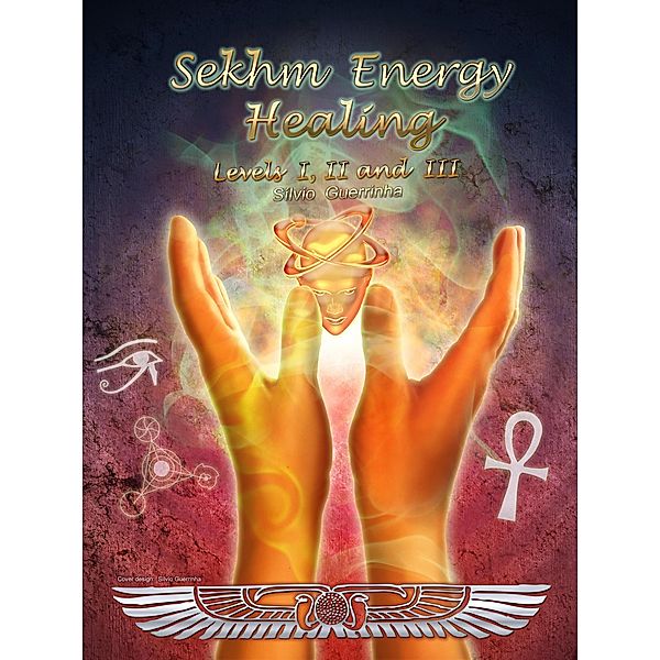 Sekhm Energy Healing, Silvio Guerrinha