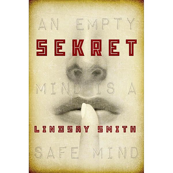Sekret / Sekret Series Bd.1, Lindsay Smith