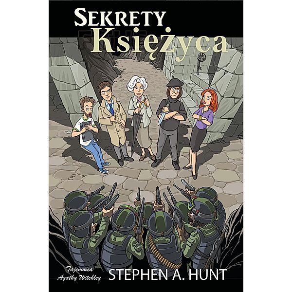 Sekrety Ksiezyca, Stephen Hunt