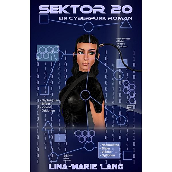 Sektor 20, Lina-Marie Lang