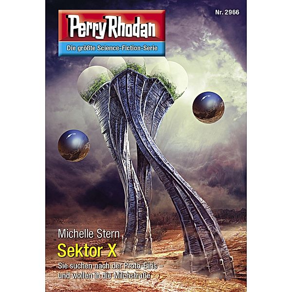 Sektor X / Perry Rhodan-Zyklus Genesis Bd.2966, Michelle Stern