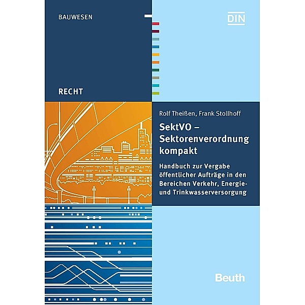 SektVO - Sektorenverordnung kompakt, Frank Stollhoff, Rolf Theißen