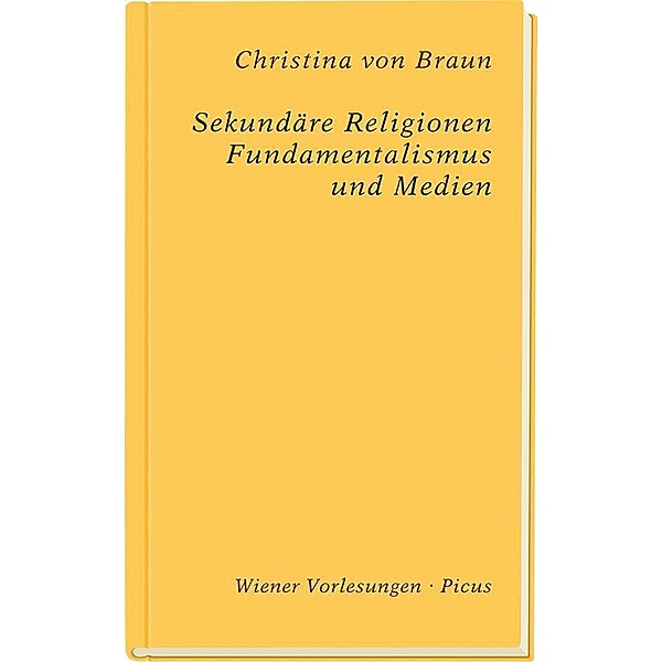 Sekundäre Religionen, Christina von Braun