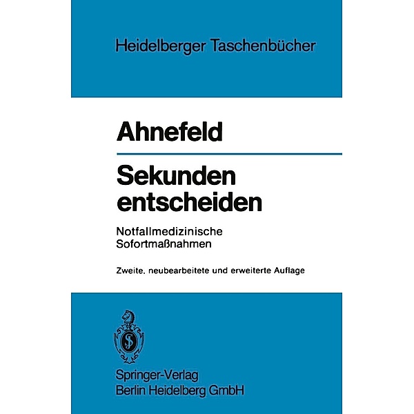 Sekunden entscheiden / Heidelberger Taschenbücher Bd.32, Friedrich W. Ahnefeld