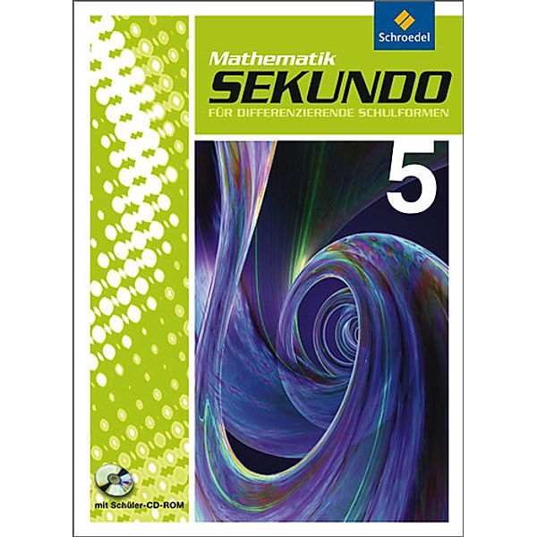 Sekundo: Mathematik für differenzierende Schulformen - Ausgabe 2009