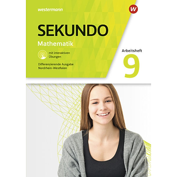 Sekundo - Mathematik für differenzierende Schulformen - Ausgabe 2018 für Nordrhein-Westfalen, Tim Baumert, Martina Lenze, Peter Welzel, Bernd Wurl