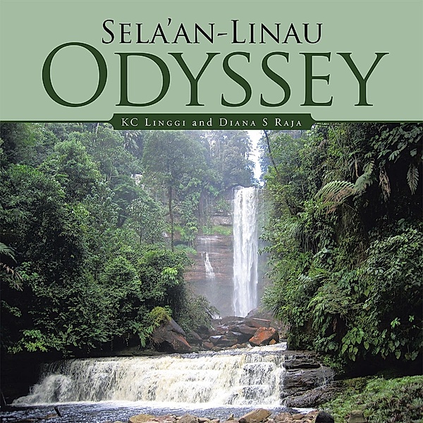 Sela'An-Linau Odyssey, Diana S Raja, Kc Linggi
