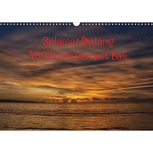 Selamat Datang Willkommen auf Bali (Posterbuch DIN A4 quer), Robert Stephan