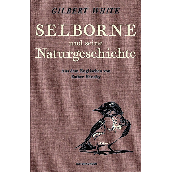 Selborne und seine Naturgeschichte, Gilbert White