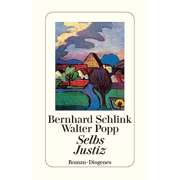 Selbs Justiz, Bernhard Schlink, Walter Popp