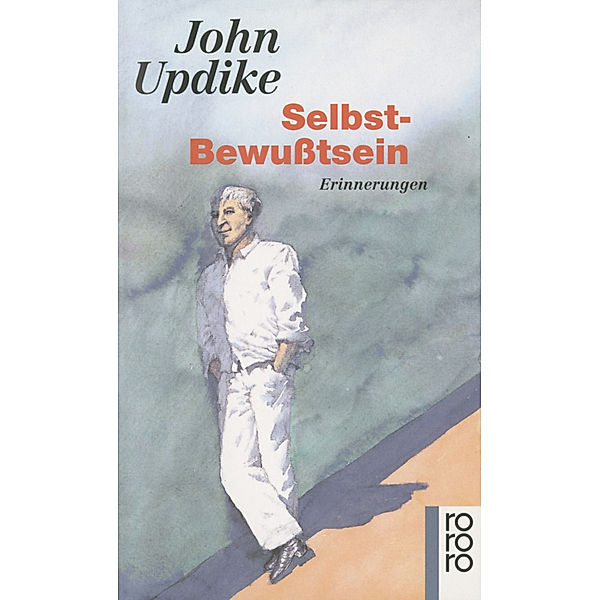 Selbst-Bewusstsein, John Updike