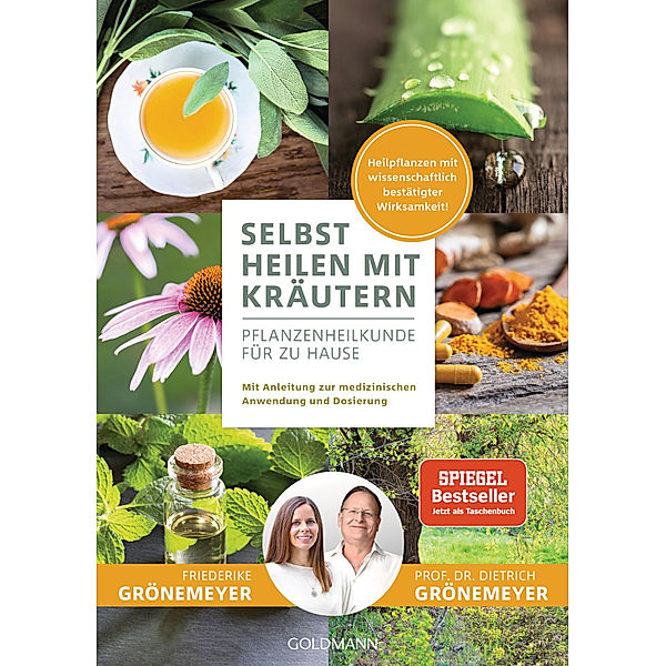 Selbst heilen mit Kräutern, Dietrich Grönemeyer, Friederike Grönemeyer