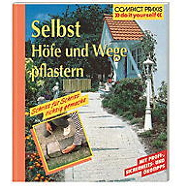 Selbst Höfe und Wege pflastern, Helga Voit, Ralf Klinkenberg