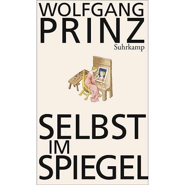 Selbst im Spiegel, Wolfgang Prinz