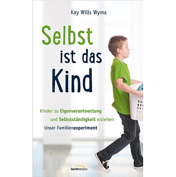 Selbst ist das Kind, Kay Wills Wyma