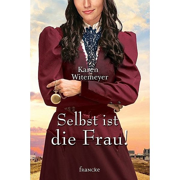 Selbst ist die Frau!, Karen Witemeyer