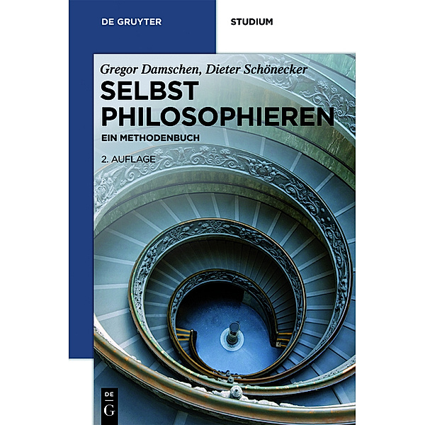 Selbst philosophieren, Gregor Damschen, Dieter Schönecker