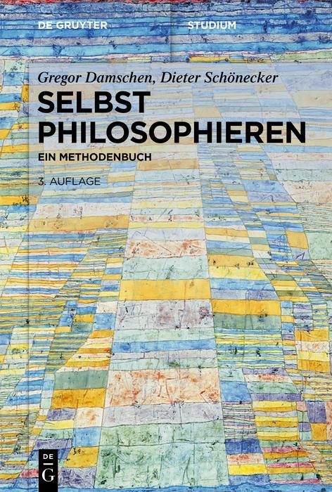 Selbst philosophieren / De Gruyter Studium