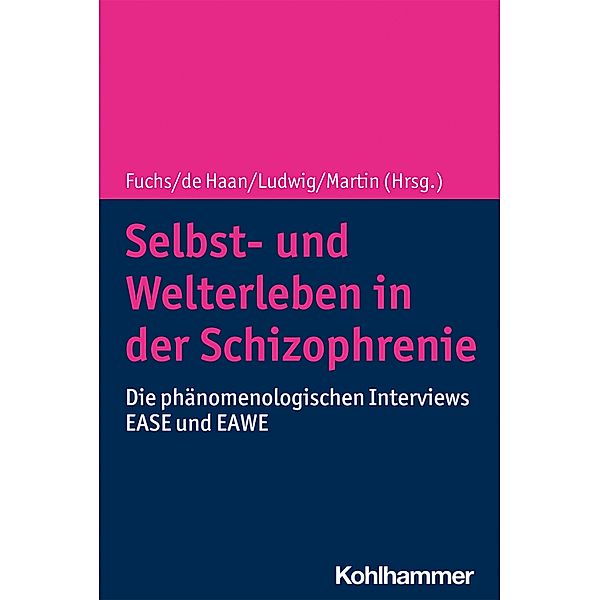 Selbst- und Welterleben in der Schizophrenie