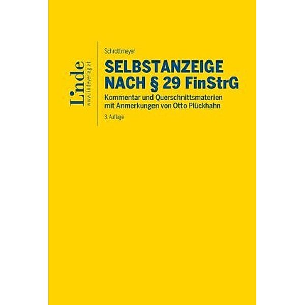 Selbstanzeige nach Paragraph 29 FinStrG, Kommentar (f. Österreich), Norbert Schrottmeyer