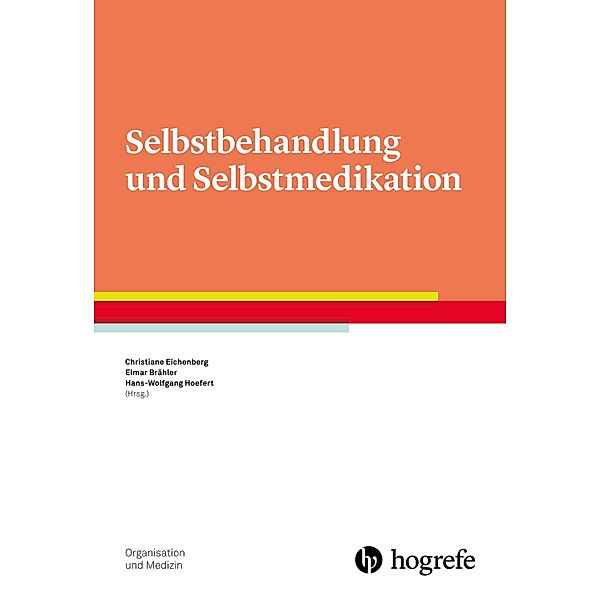 Selbstbehandlung und Selbstmedikation