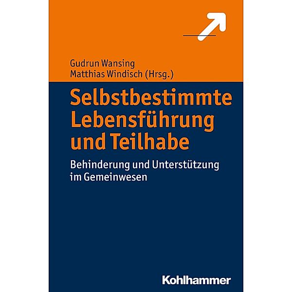 Selbstbestimmte Lebensführung und Teilhabe