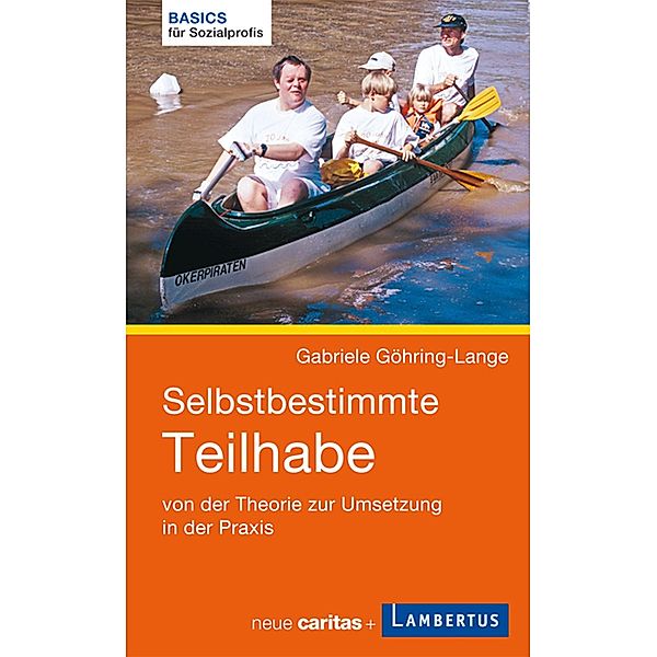 Selbstbestimmte Teilhabe, Gabriele Göhring-Lange