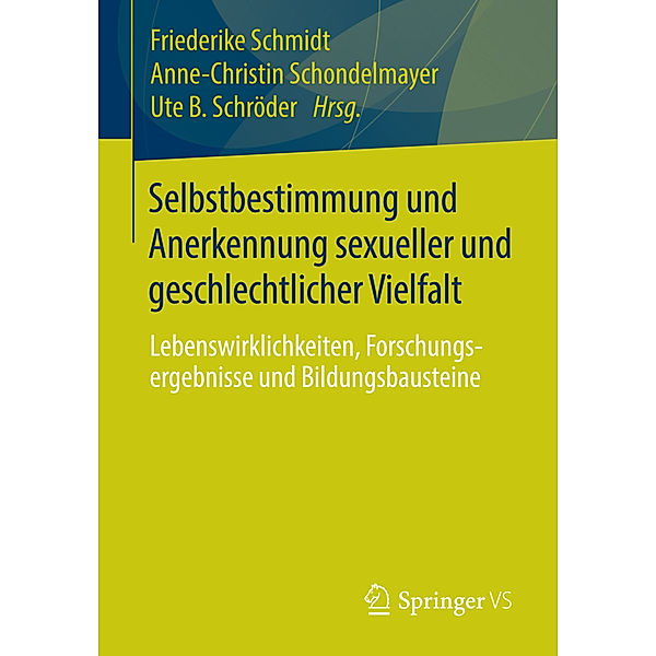 Selbstbestimmung und Anerkennung sexueller und geschlechtlicher Vielfalt