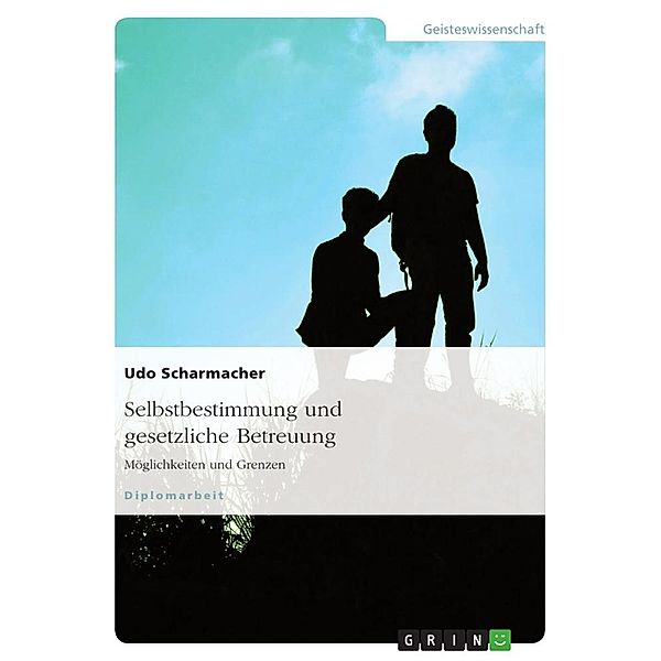 Selbstbestimmung und gesetzliche Betreuung, Udo Scharmacher