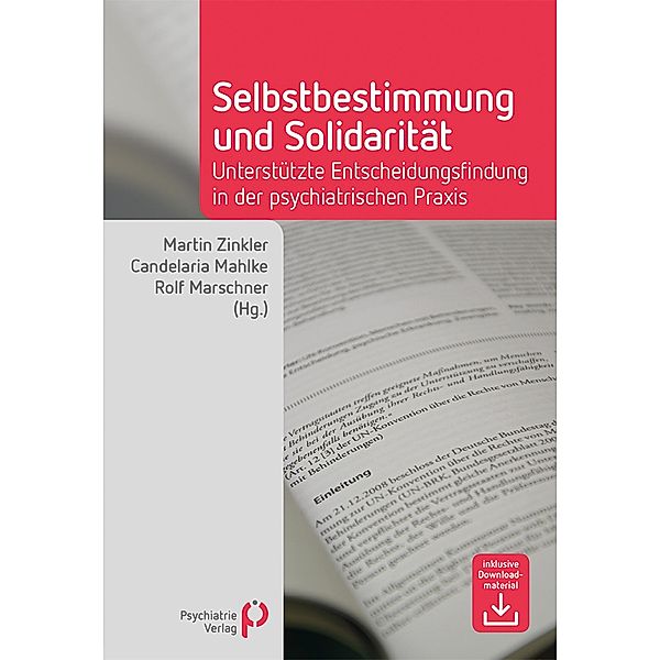 Selbstbestimmung und Solidarität / Fachwissen (Psychatrie Verlag)