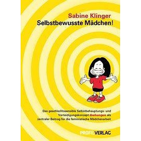 Selbstbewusste Mädchen!, Sabine Klinger